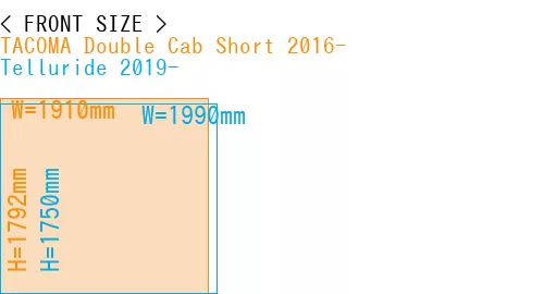 #TACOMA Double Cab Short 2016- + Telluride 2019-